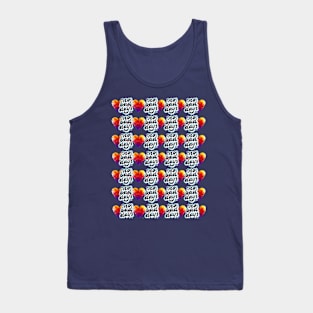 no bad days Tank Top